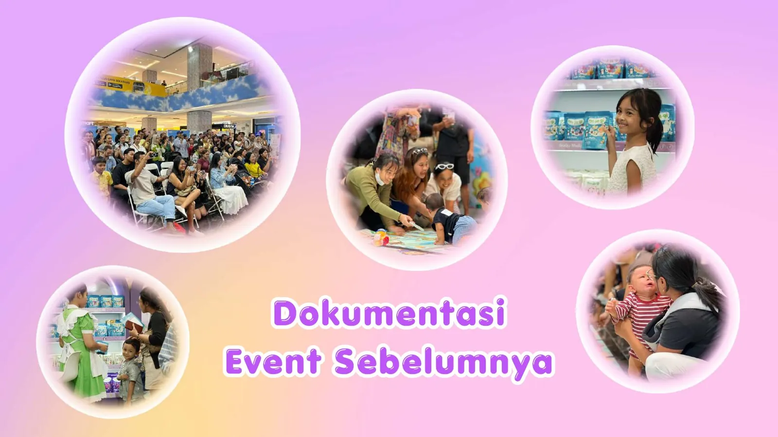 Dokumentasi Mom & Baby Festival sebelumnya – suasana acara keluarga